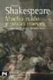 MUCHO RUIDO Y POCAS NUECES (PROLOGO DE VICENTE MOLINA FOIX) (BIBL IOTECA SHAKESPEARE) de SHAKESPEARE, WILLIAM 