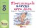 ZENBAKIEN ZOOA 8: FLORISTANEK ZORTZI ERRO DITU de GARCIA FRANCO, PEDRO M. 