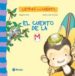 EL CUENTO DE LA M (LETRAS CON CUENTO) di VV.AA. 