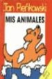 MIS ANIMALES de PIENKOWSKI, JAN 