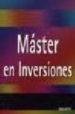 MASTER EN INVERSIONES di VV.AA. 