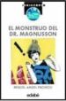 EL MONSTRUO DEL DR. MAGNUSSON de FERNANDEZ-PACHECO, MIGUEL 