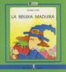 LA BRUIXA MADUIXA de FORT, GLORIA 
