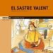 EL SASTRE VALENT de BOADA, FRANCESC  GUSTI 