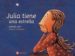 JULIA TIENE UNA ESTRELLA (ALBUMES ILUSTRADOS 32) de JOSE, EDUARD  GUBIANAS, VALENTI 