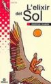 L ELIXIR DEL SOL de ROS, ROSER 