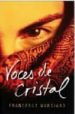 VOCES DE CRISTAL de MARCIANO, FRANCESCA 