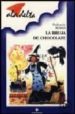 LA BRUJA DE CHOCOLATE de MENAYA, PURIFICACION 