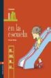 EN LA ESCUELA (PEQUETECA) de TORCIDA, MARIA LUISA 