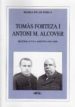 TOMAS FORTEZA I ANTONI M.ALCOVER HISTORIA D UNA AMISTAT (1880-189 8) di PEREA, MARIA PILAR 