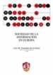 SOCIEDAD DE LA INFORMACION EN EUROPA de GONZALEZ DE LA GARZA, LUIS M. 