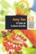 EL CLUB DE LA BONA ESTRELLA de TAN, AMY 