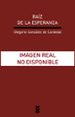 RAIZ DE LA ESPERANZA de GONZALEZ DE CARDEDAL, OLEGARIO 