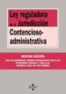 LEY REGULADORA DE LA JURISDICCION CONTENCIOSO-ADMINISTRATIVA (9 ED.) de MORENO CATENA, VICTOR 