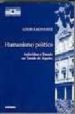 HUMANISMO POLITICO: INDIVIDUO Y ESTADO EN TOMAS DE AQUINO di LACHANCE, LOUIS 