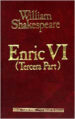 ENRIC VI (VOL. III) di SHAKESPEARE, WILLIAM 