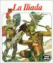 LA ILIADA de HOMERO 