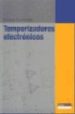 TEMPORIZADORES ELECTRONICOS de RUIZ VASALLO, FRANCISCO 