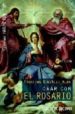ORAR CON EL ROSARIO de GONZALEZ ALBA, CRISTINA 