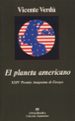 EL PLANETA AMERICANO de VERDU, VICENTE 