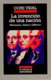 LA INVENCION DE UNA NACION: WASHINGTON, ADAMS Y JEFFERSON de VIDAL, GORE 