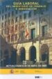 LA GUIA LABORAL DEL MINISTERIO DE TRABAJO E INMIGRACION 2009 di VV.AA. 