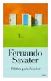 POLITICA PARA AMADOR de SAVATER, FERNANDO 