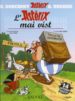 ASTERIX MAI VIST di UDERZO, ALBERT  GOSCINNY, RENE 