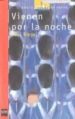 VIENEN POR LA NOCHE de BIEGEL, PAUL 