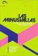 LAS MINUSVALIAS: DIAGNOSTICO, TRATAMIENTO E INTEGRACION de ALFONSO SANJUAN, MARIO 