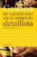 GESTION DE CALIDAD TOTAL EN EL COMERCIO DETALLISTA di DEULOFEU AYMAR, JOAQUIM 