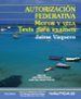 AUTORIZACION FEDERATIVA: MOTOR Y VELA, TESTS PARA EXAMEN di VAQUERO, JAIME 