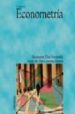 ECONOMETRIA (3 ED.) de LLORENTE MARRON, MARIA DEL MAR  DIAZ FERNANDEZ, MARIA MONTSERRAT 