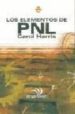 LOS ELEMENTOS DE PNL: QUE ES Y COMO UTILIZAR LA PROGRAMACION NEUR OLINGÜISTICA de HARRIS, CAROL 