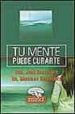 TU MENTE PUEDE CURARTE de BORYSENKO, JOAN  BORYSENKO, MIROSLAV 
