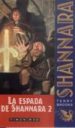 LA ESPADA DE SHANNARA, II de BROOKS, TERRY 