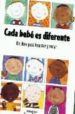 CADA BEBE ES DIFERENTE: UN LIBRO PARA LEVANTAR Y MIRAR de DAMON, EMMA 