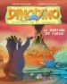 DINODINO 2: LA MONTAA DE FUEGO de BORDIGLIONI, STEFANO  BEROLUCCI, FEDERICO 