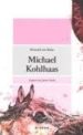 MICHAEL KOHLHAAS de KLEIST, HEINRICH VON 