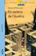ELS SOMNIS DE L AURELIA di MARQUEZ, EDUARD 
