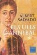 ELS ULLS D'ANNIBAL (PREMI CARLEMANY 2002) de SALVADO, ALBERT 