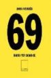 69 RAONS PER CASAR-SE: 69 RAONS PER QUEDAR-SE SOLTER di VIVARES, ANNA  CRESPI, MIQUEL 
