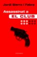 ASSASSINAT A EL CLUB de SIERRA, JORDI 