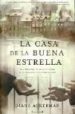 LA CASA DE LA BUENA ESTRELLA de ACKERMAN, DIANE 