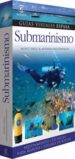 SUBMARINISMO di VV.AA. 