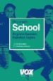 DICCIONARIO SCHOOL SENGLISH-SPANISH / ESPAOL-INGLES di VV.AA. 