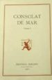 CONSOLAT DE MAR (T. 1) (3ª ED.) di VV.AA. 
