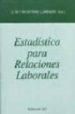 ESTADISTICA PARA RELACIONES LABORALES di VV.AA. 