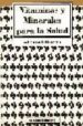 VITAMINAS Y MINERALES (2 ED.) di VV.AA. 