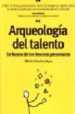 ARQUEOLOGIA DEL TALENTO di SANCHEZ-BAYO, ALBERTO 